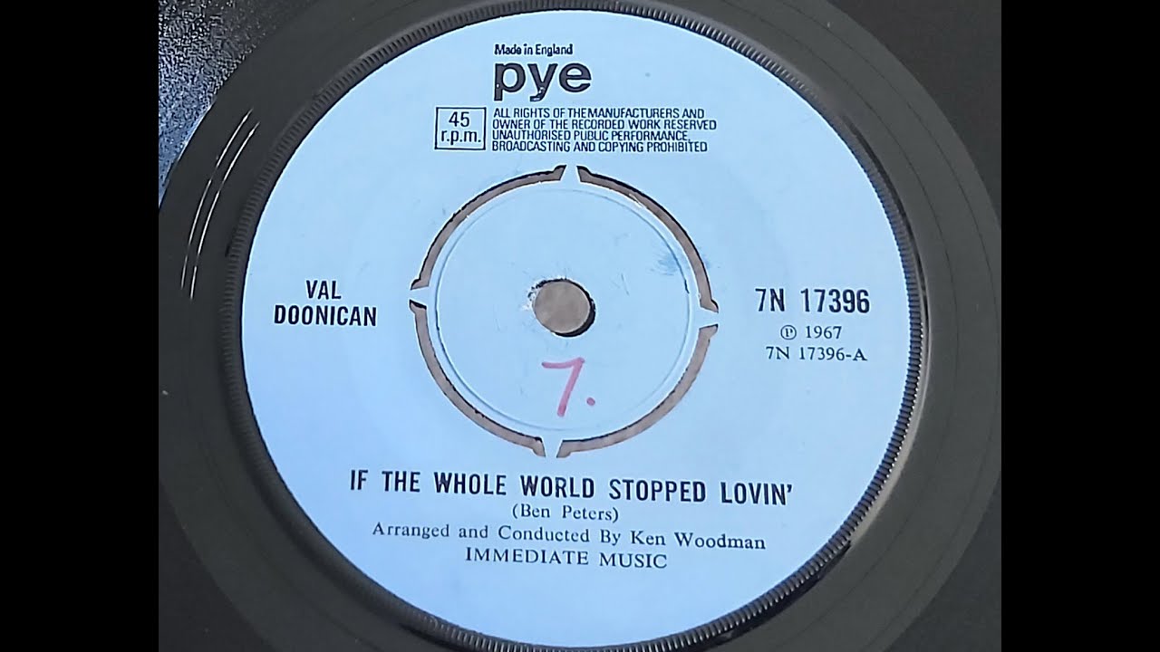 Val Doonican 'If The Whole World Stopped Lovin' '  1967 45 rpm