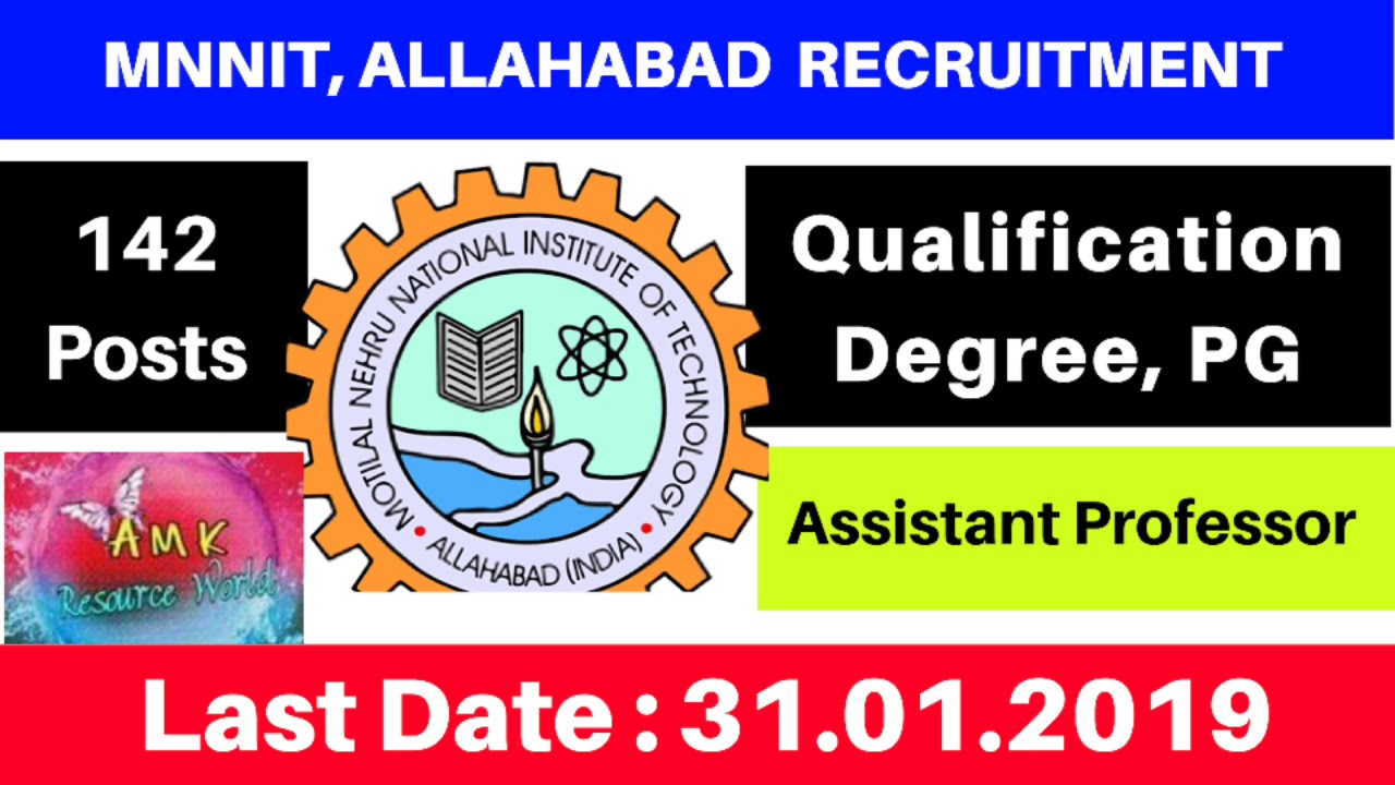 MNNIT, Allahabad Recruitment 2019