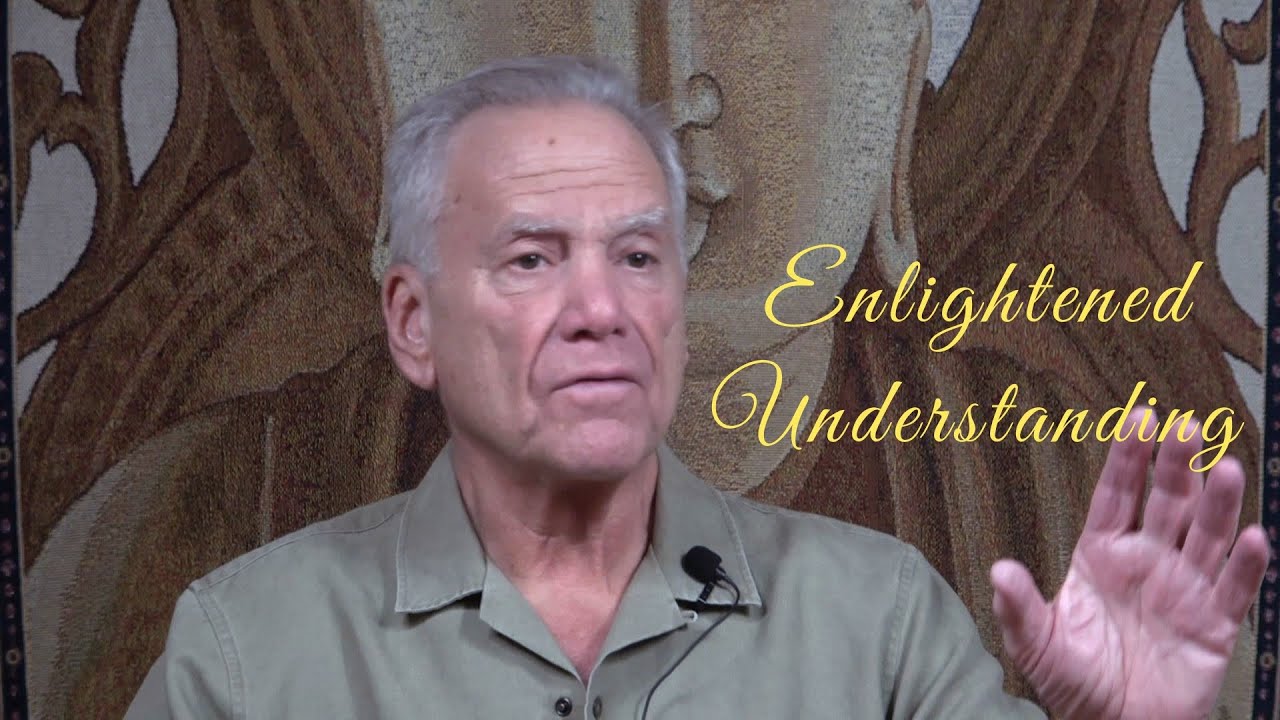 Enlightened Understanding