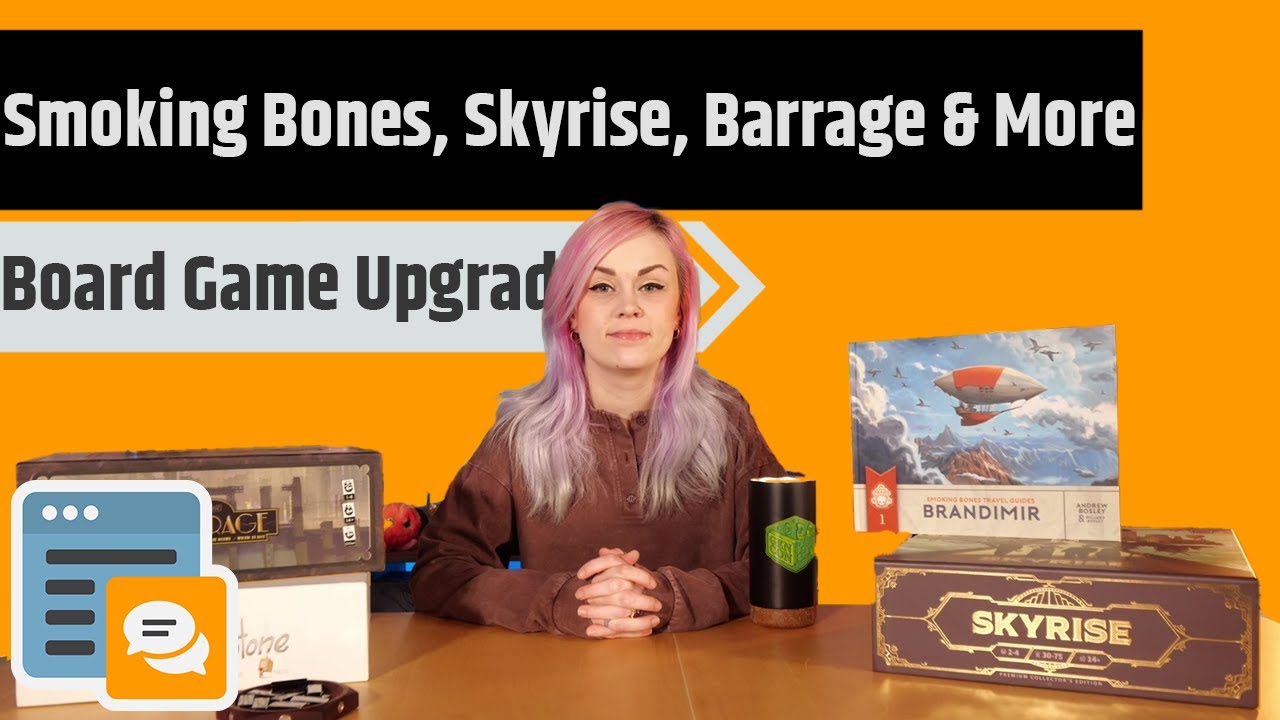 Board Game Upgrades -  Skyrise, Smoking Bones Travel Guides, Folded Space & More!