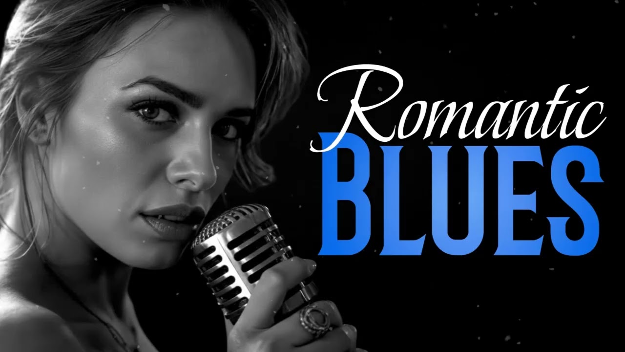 Slow Blues Playlist | Relaxing Love Songs for Romantic Nights