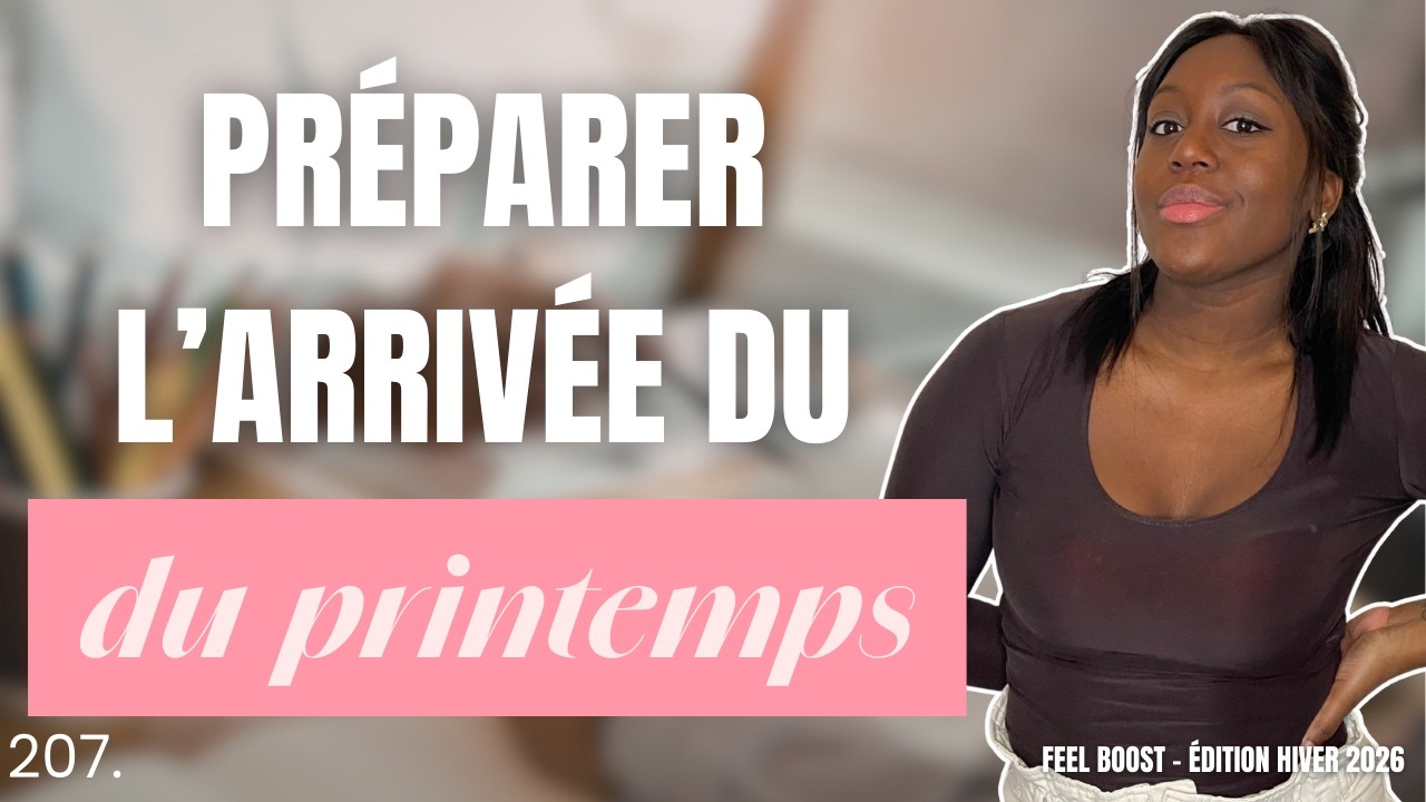 Comment préparer l'arrivée du printemps en toute sérénnité ?