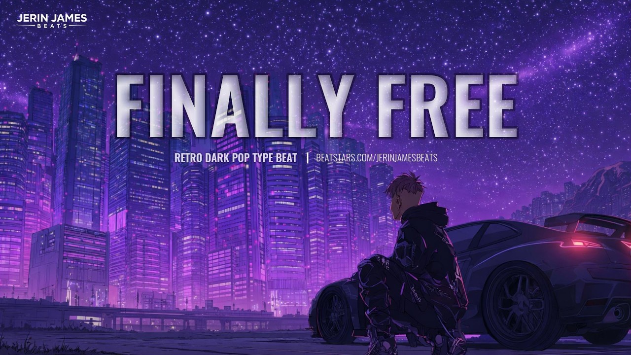 [Free] Retro Pop x Synthwave Type Beat – “Finally Free” | The Weeknd 80s Style (2026)