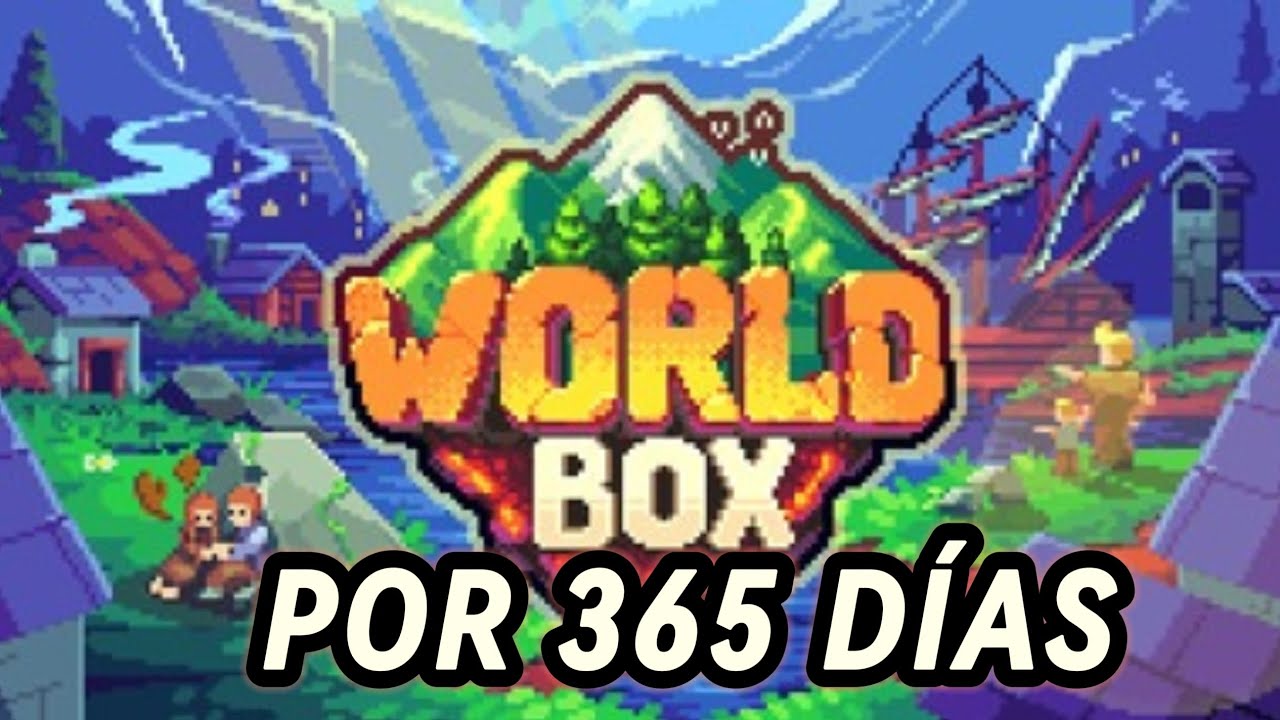 Jugare por 365 dias a worldbox (no seguidos ) dia 1