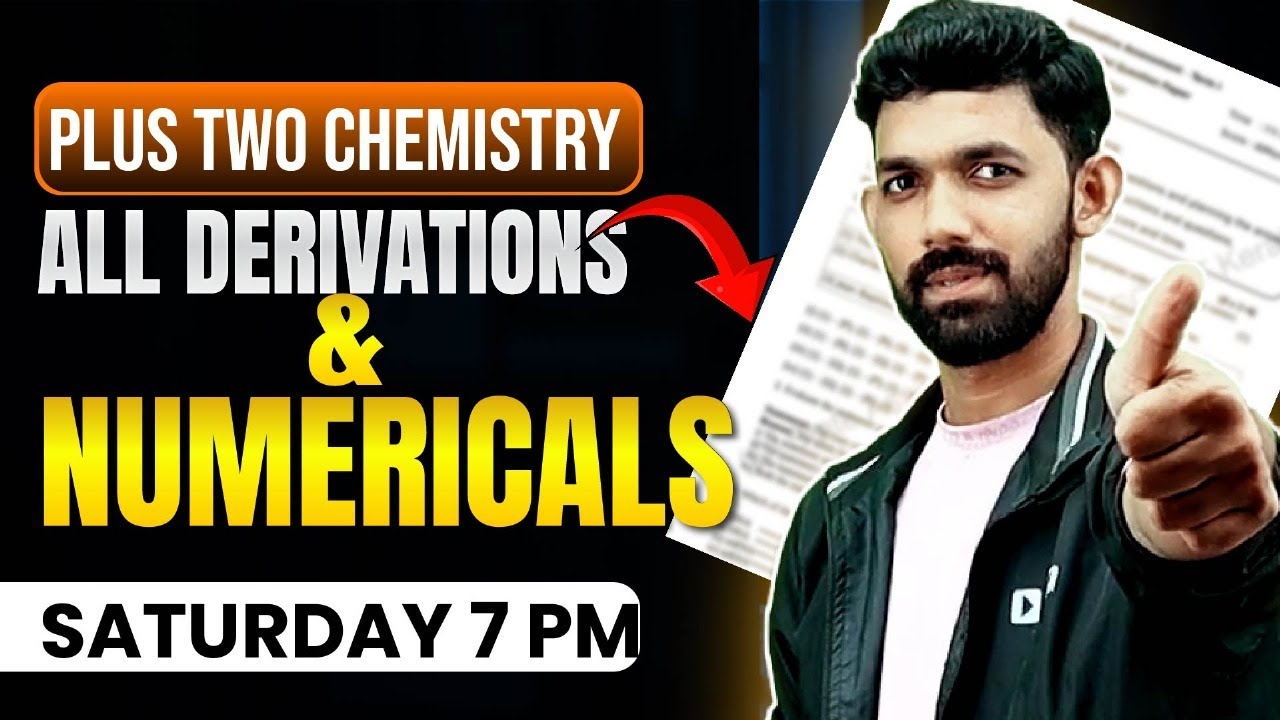 Plus Two Chemistry Onam Exam | All Derivations and Numericals | Exam Winner
