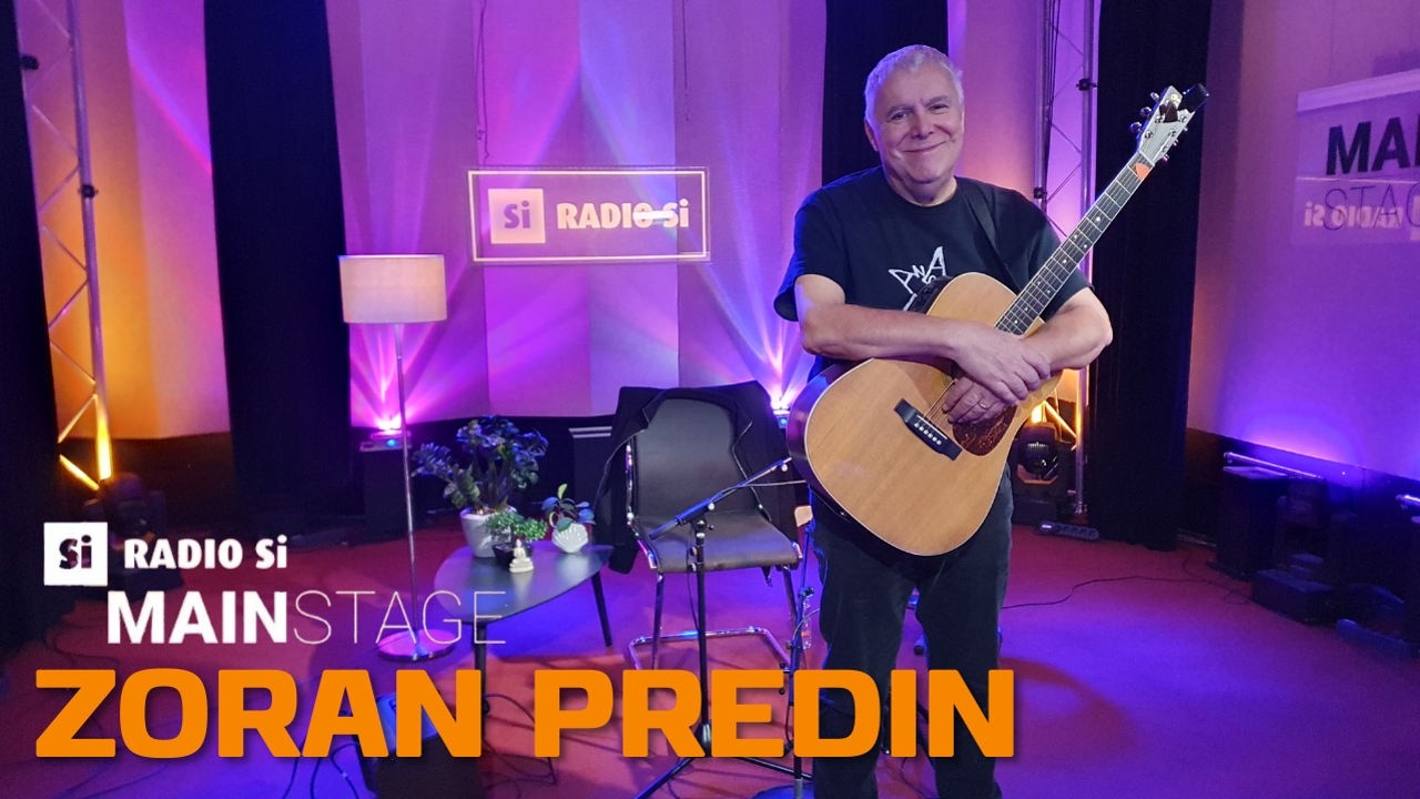 RADIO Si MAIN STAGE - Zoran Predin - Koncert