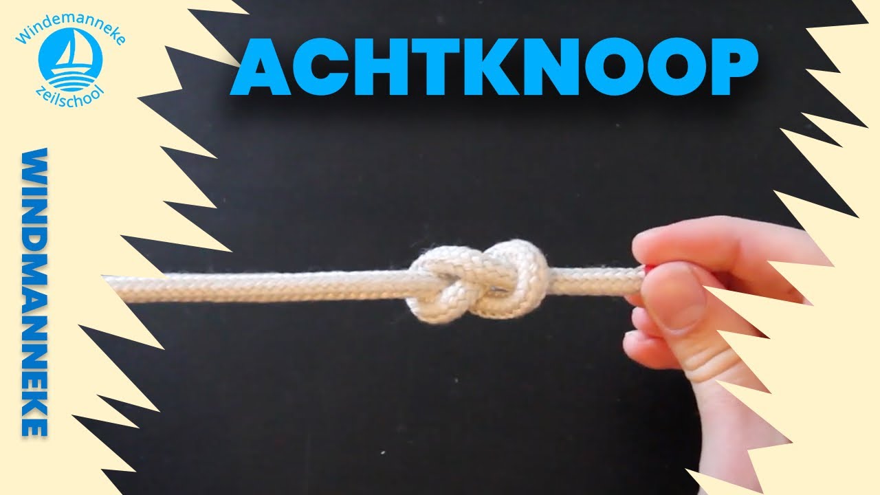 Knopen - De achtknoop