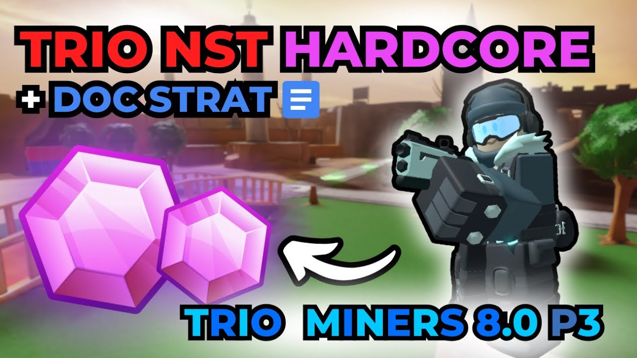 ⛏️ Trio Miners ⛏️ Player 3 || EASY TRIO NST HARDCORE STRATEGY || Roblox Tower Defense Simulator