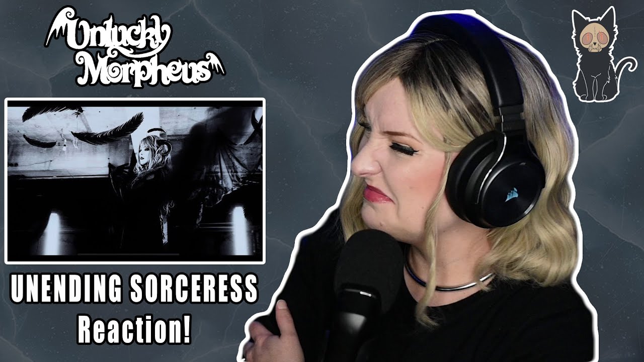 UNLUCKY MORPHEUS - Unending Sorceress | REACTION