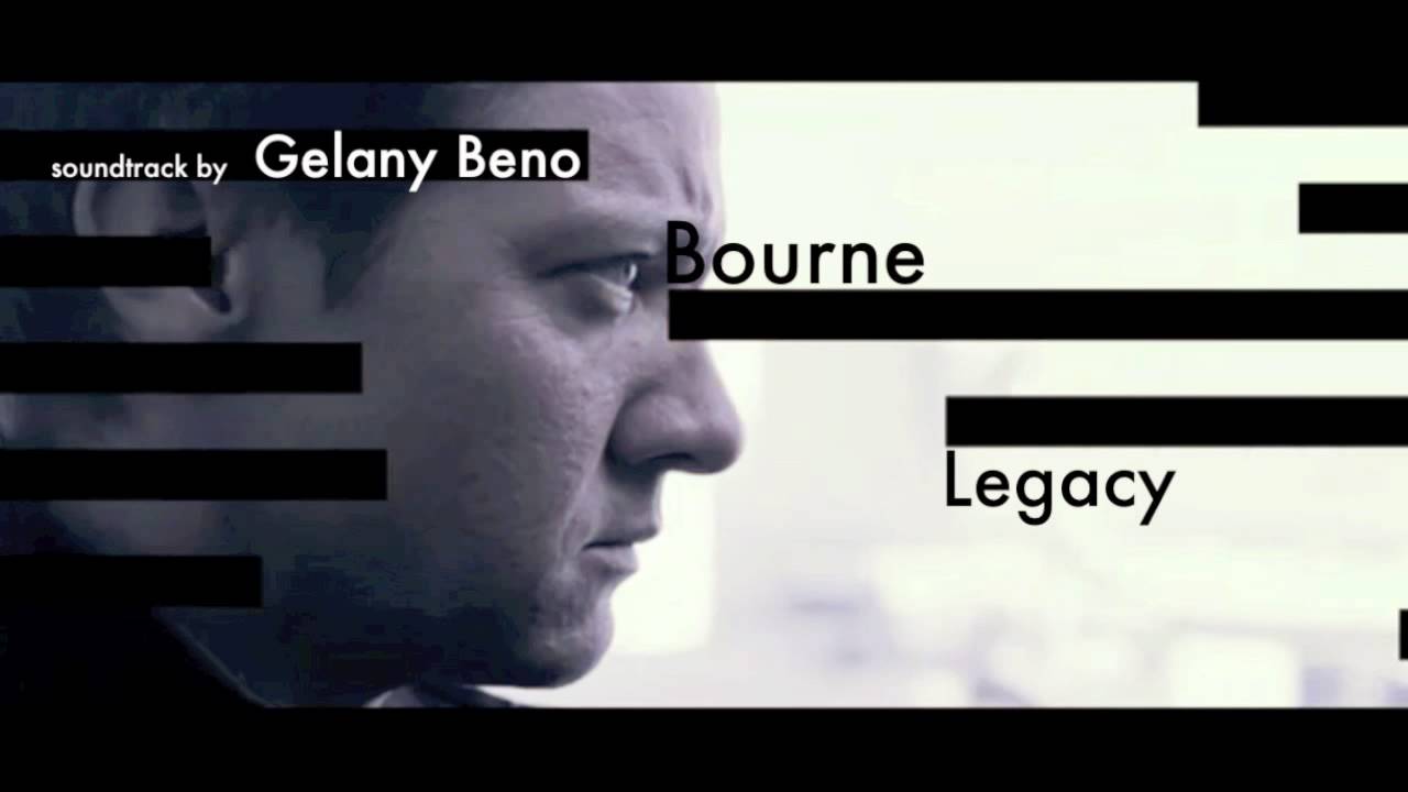 The Bourne Legacy Soundtrack &bull; Gelany Beno