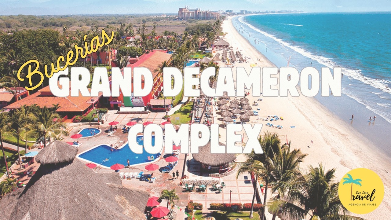 Grand Decameron Complex Bucerías – Hotel Todo Incluido en Riviera Nayarit  Opinión Honesta