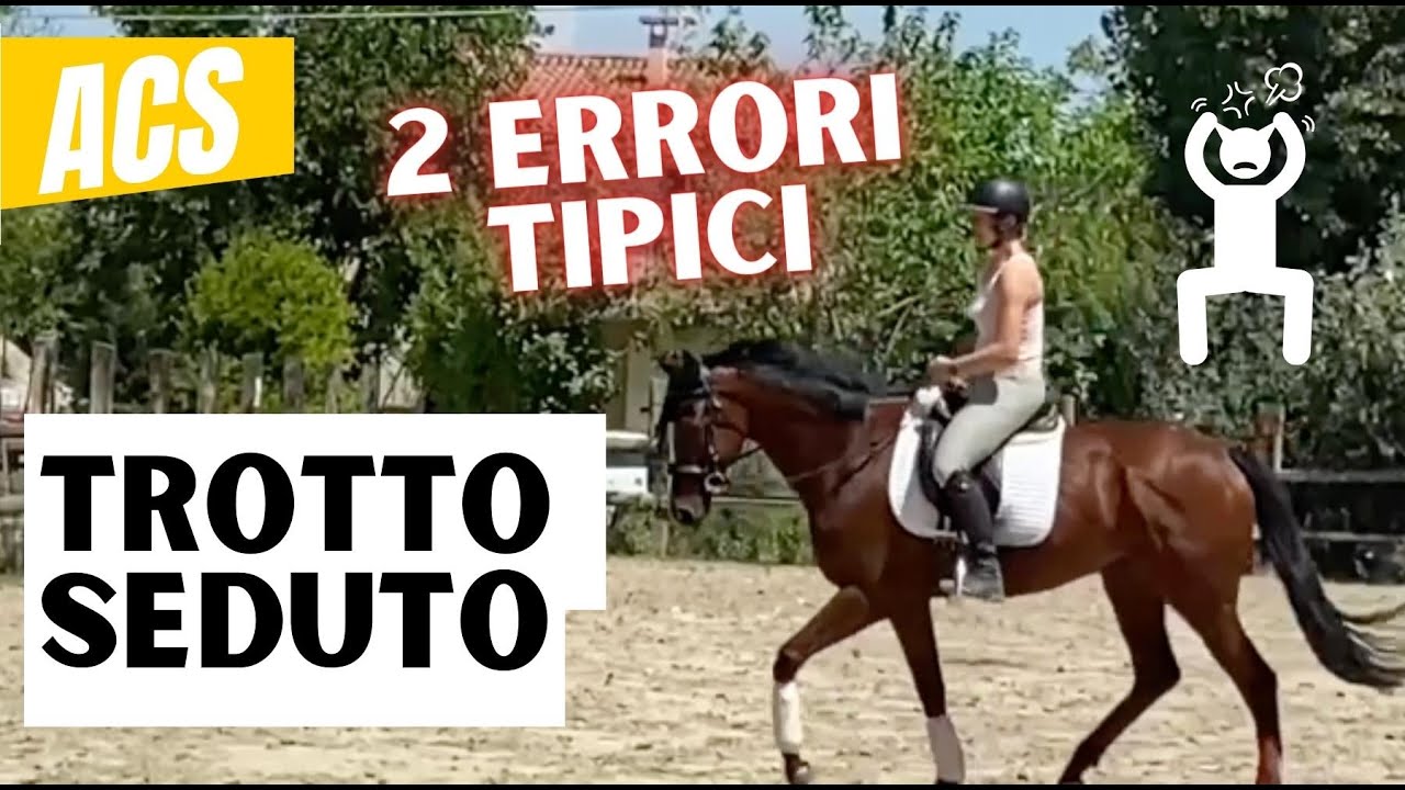 Equitazione: DIFFICOLTÀ A STARE SEDUTI AL TROTTO 🐎