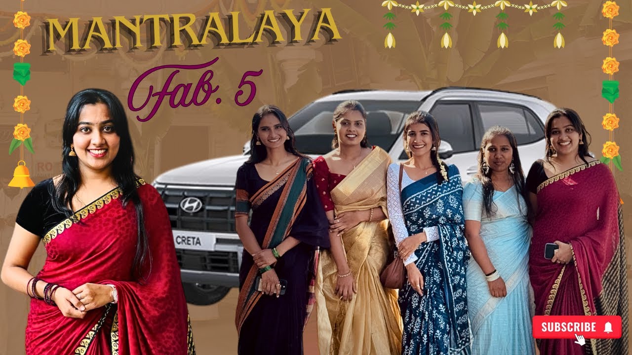 Fab5 ಜೊತೆ ಮಂತ್ರಲಾಯಕ್ಕೆ | ರಾಯರ ದರ್ಶನ ￼ ಮಾಡಿದೆ 🙏 #rachithaumesh