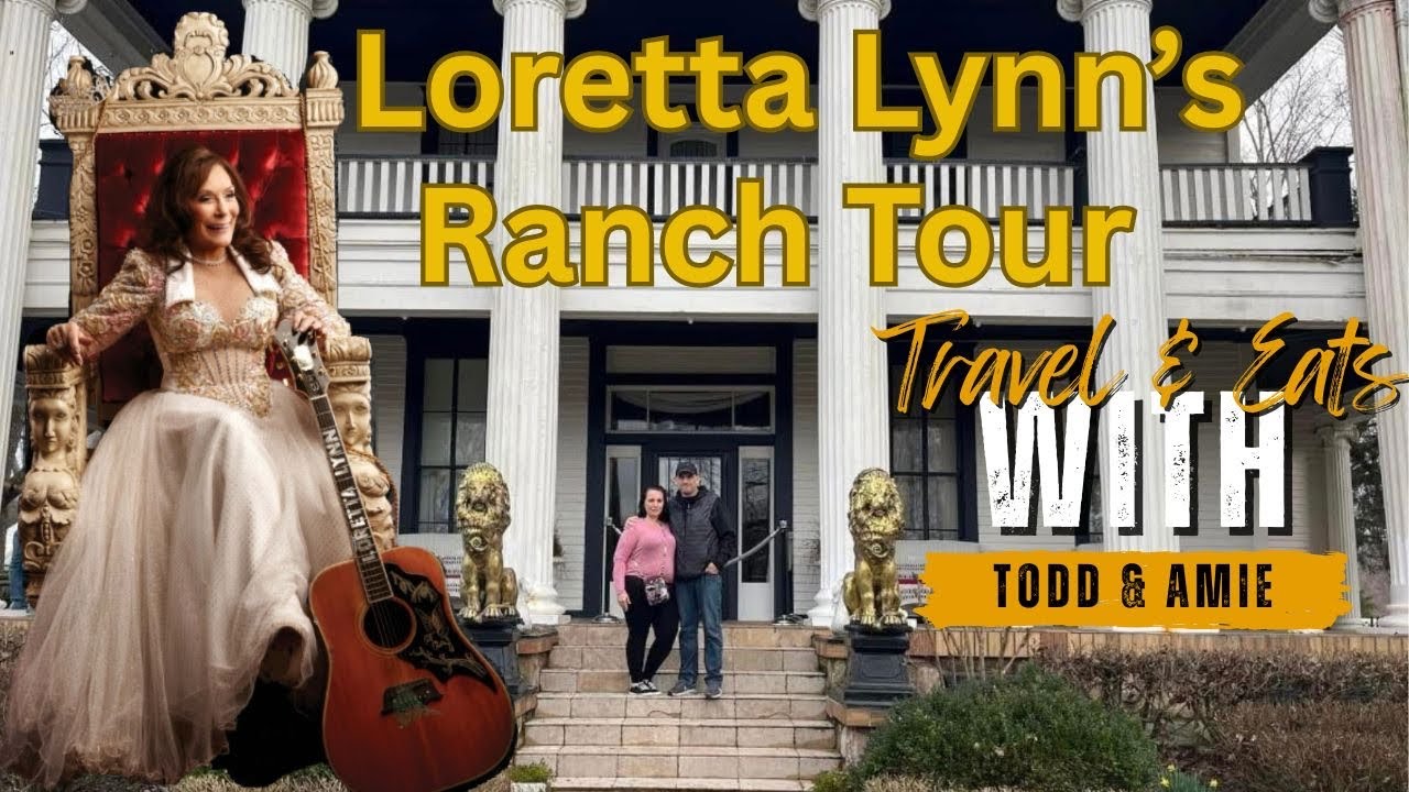 Loretta Lynn's Hurricane Mills TN | Ranch Tour