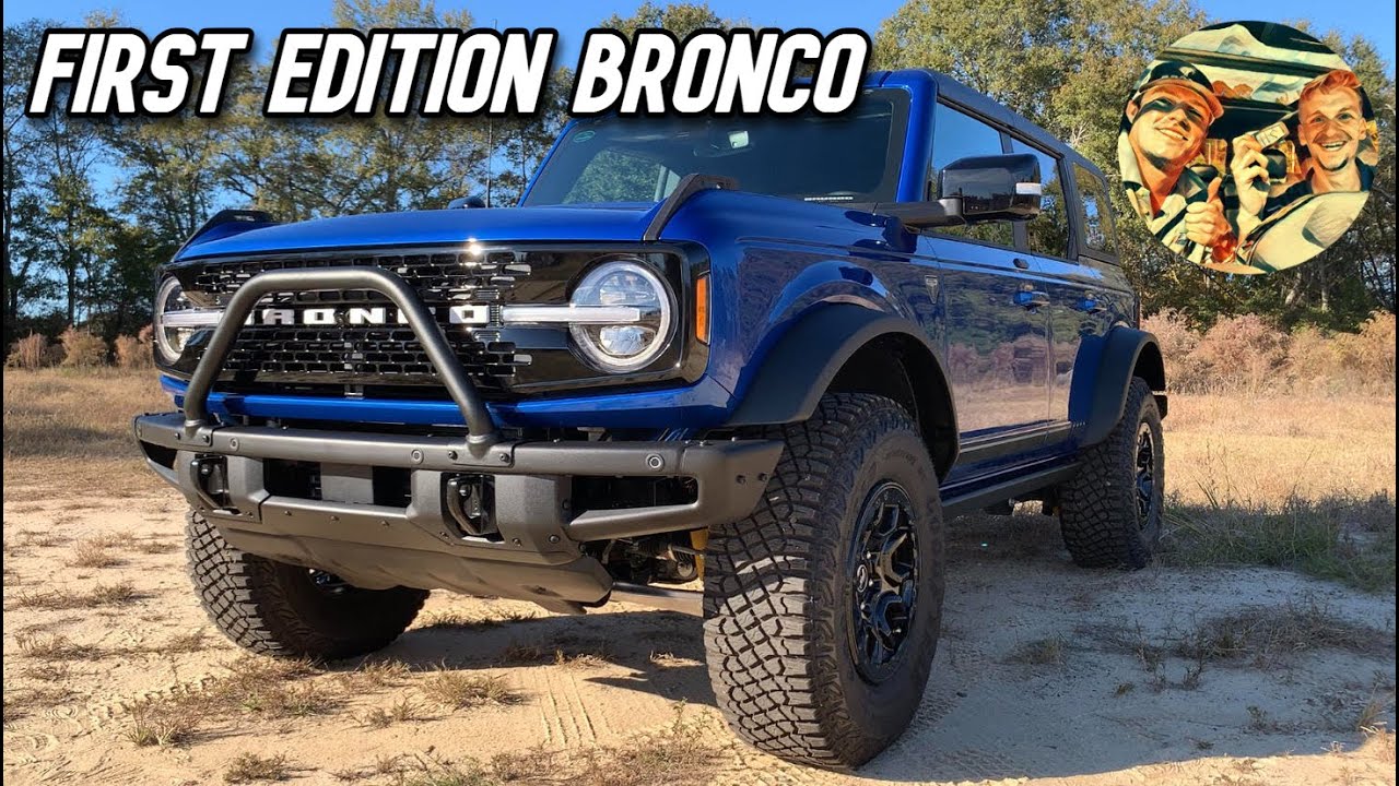 QUICK TAKE: 2021 FORD BRONCO FIRST EDITION- #1 of 7000 Produced- Closest Thing To A Bronco Raptor