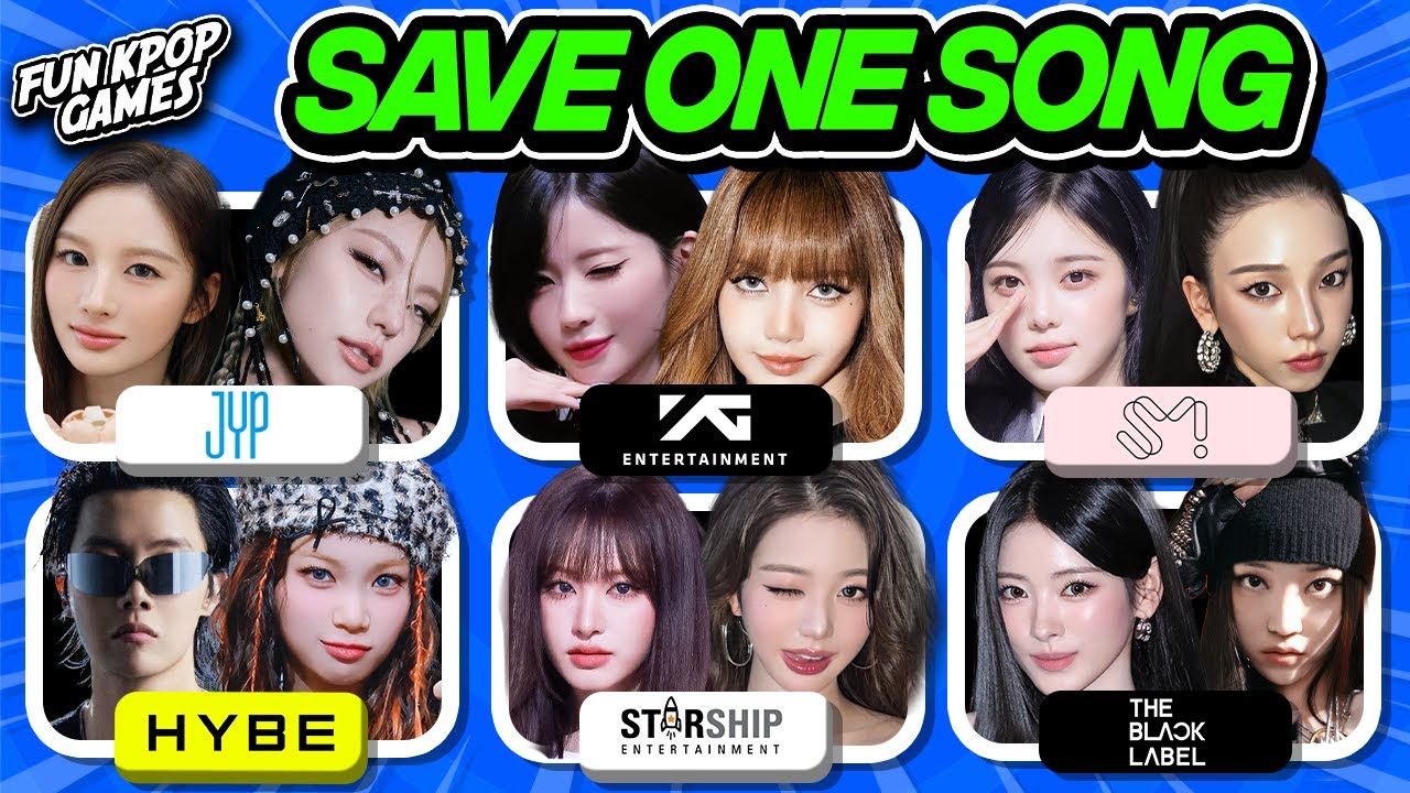 ⭐️ SAVE ONE SONG SM vs HYBE vs JYP vs YG vs 2 RANDOM COMPANIES | KPOP QUIZ - FUN KPOP GAMES 2025