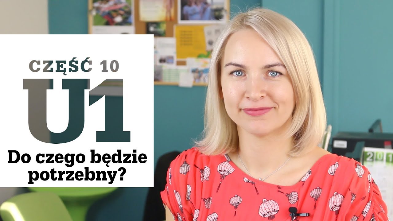 Formularz U1 cz. 10 - Do czego będzie potrzebny?