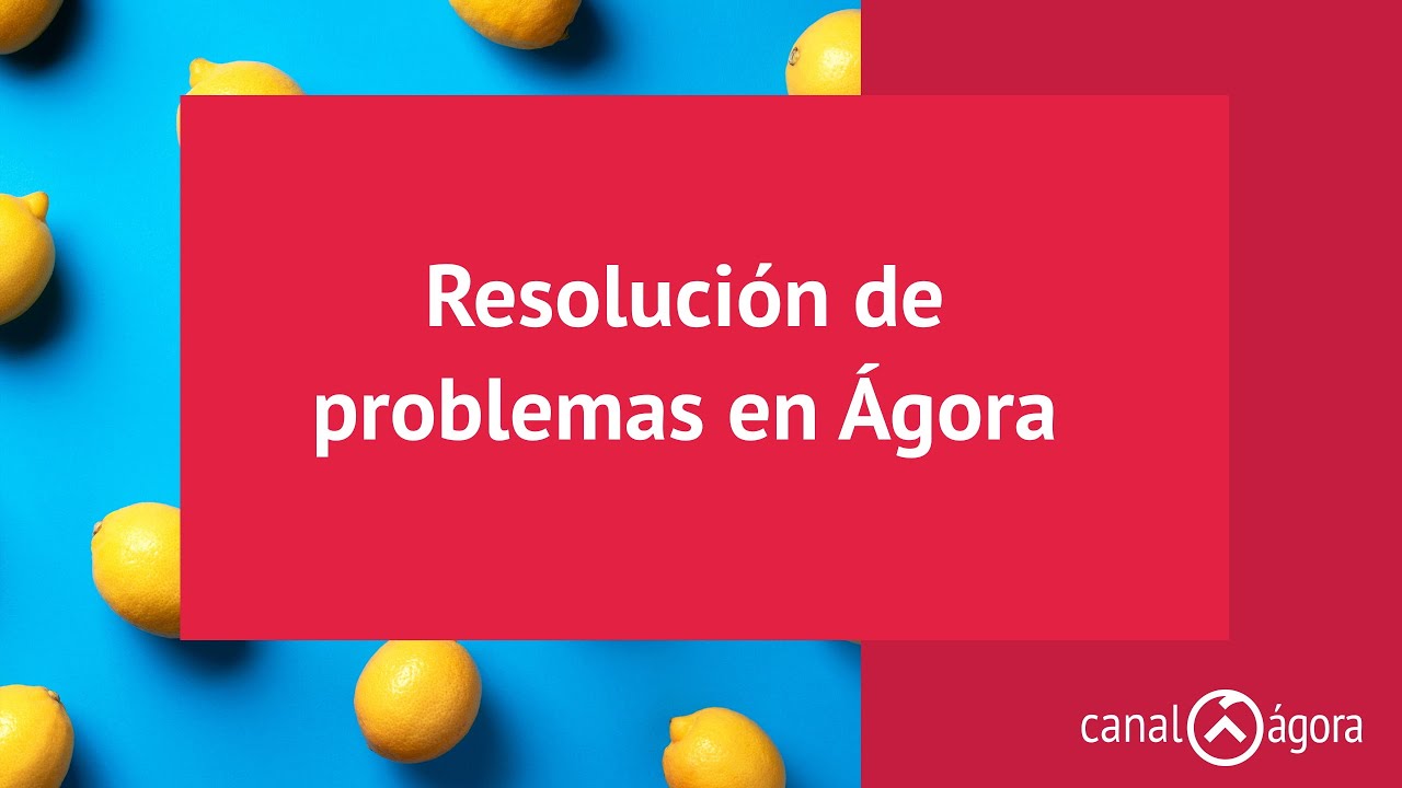 Resolución de problemas en Ágora