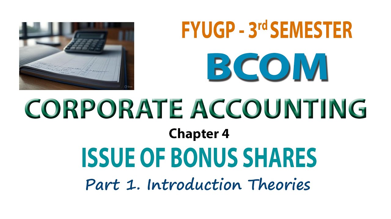 FYUGP   3RD SEM BCOM    CORPORATE ACCOUNTING CH 4 #1