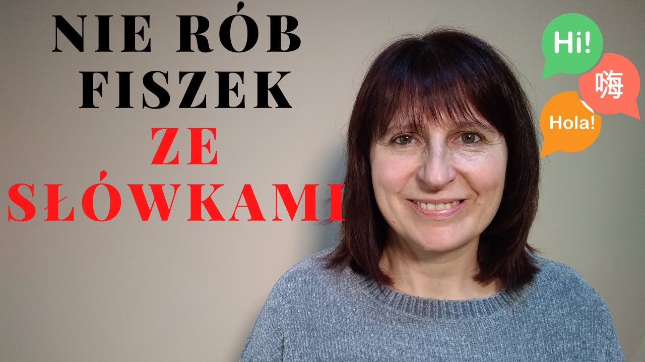 Nie r&oacute;b fiszek ze sł&oacute;wkami.