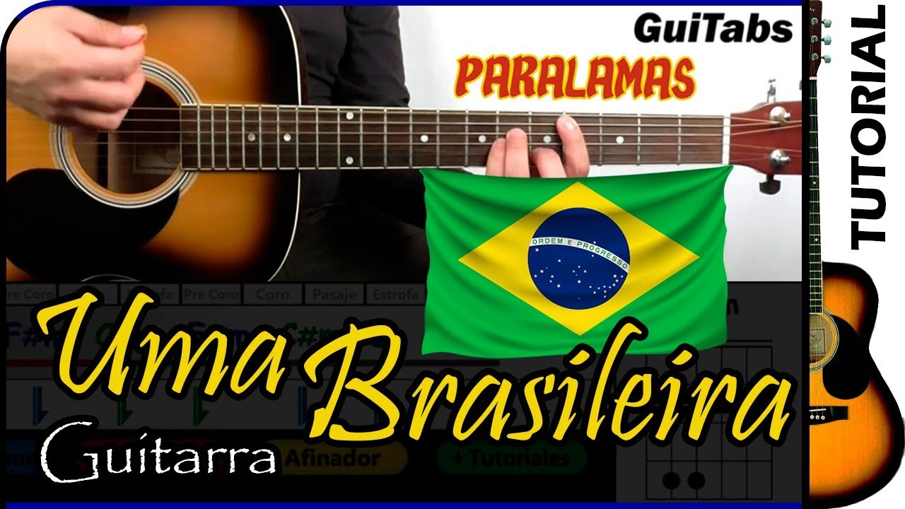 Cómo tocar UMA BRASILEIRA 🇧🇷 - Paralamas / Tutorial GUITARRA 🎸 / GuiTabs #048