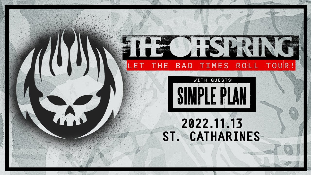 The Offspring - Meridian Centre | St. Catharines, ON (11.13.22)