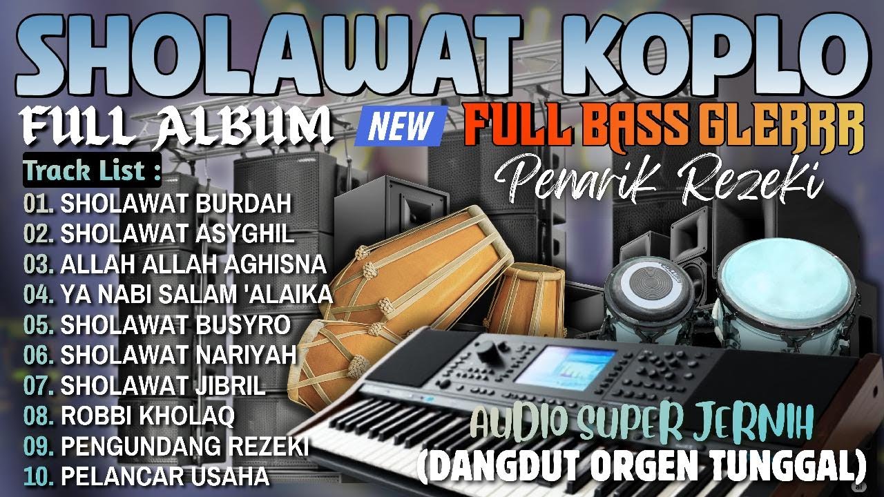SHOLAWAT MERDU TERBARU FULL ALBUM KOPLO 2026 | COCOK BUAT SANTAI SANGAT MENYEJUKAN HATI