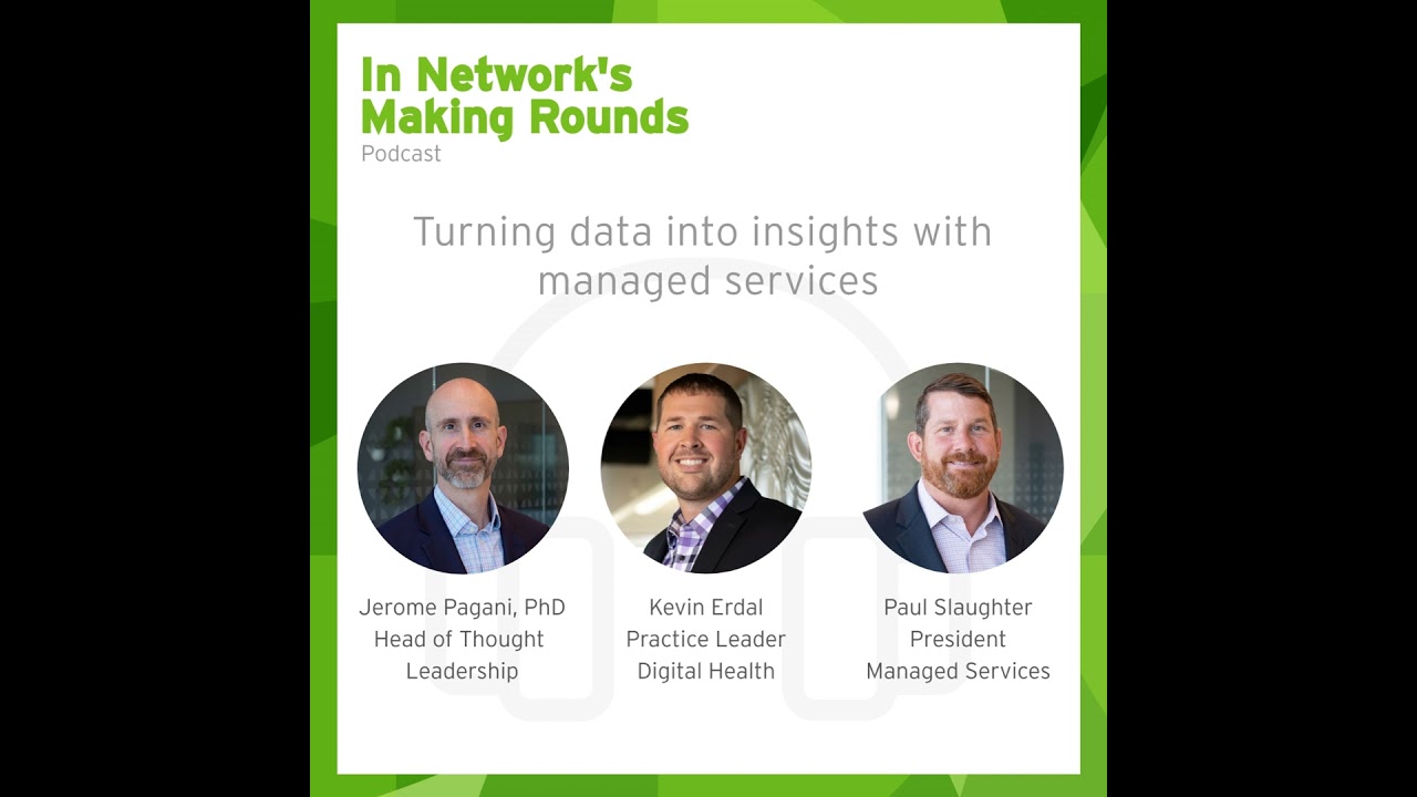 Making Rounds: Turning data into insights with managed services