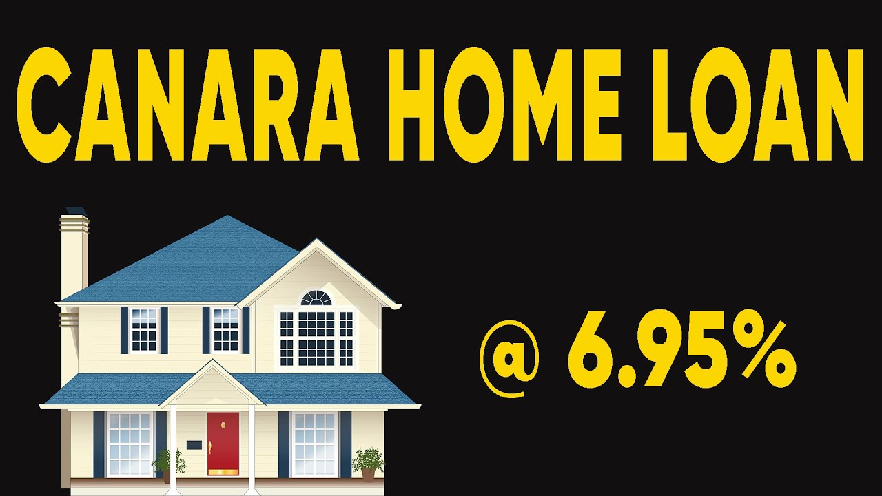 canara bank house loan | canara bank home loan