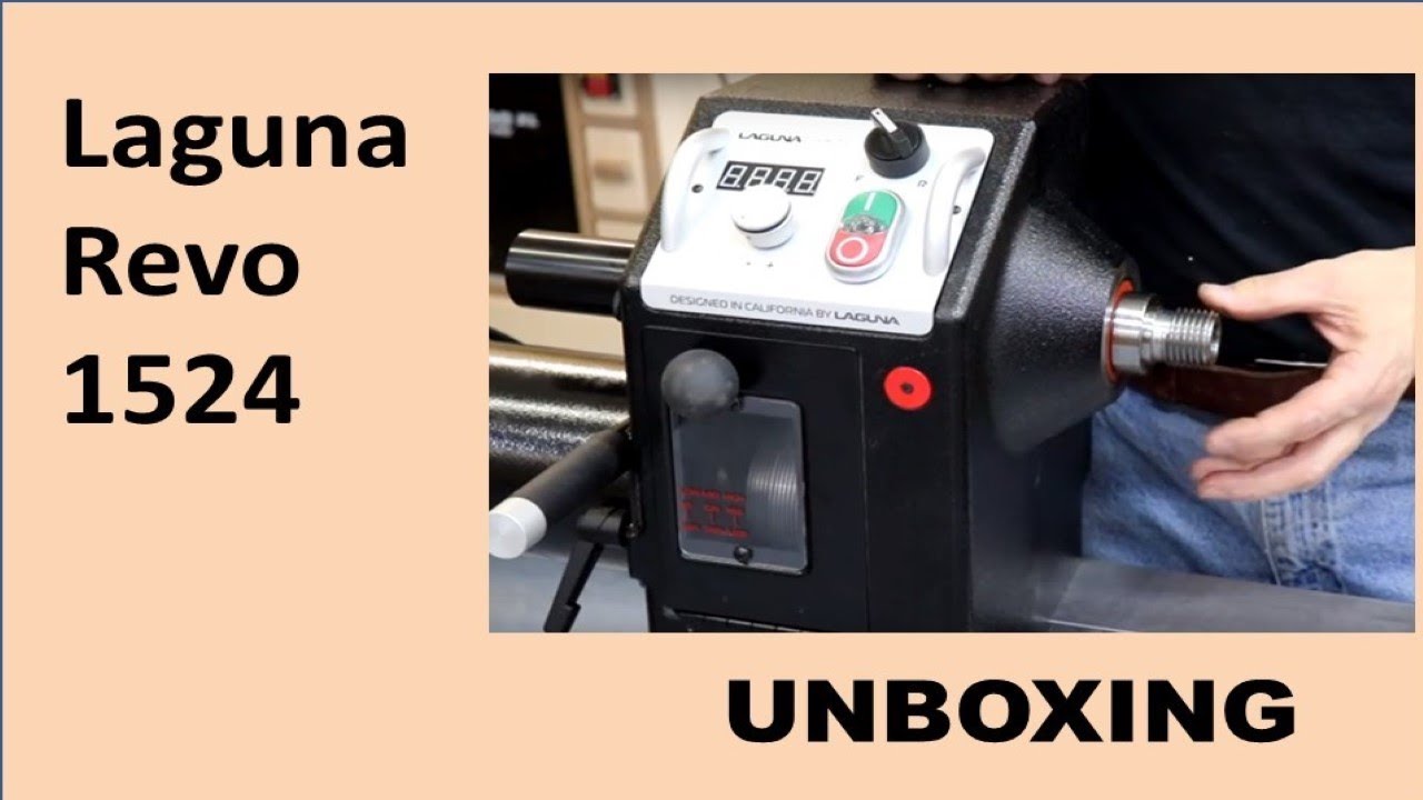 Laguna Revo 1524 Lathe Unboxing