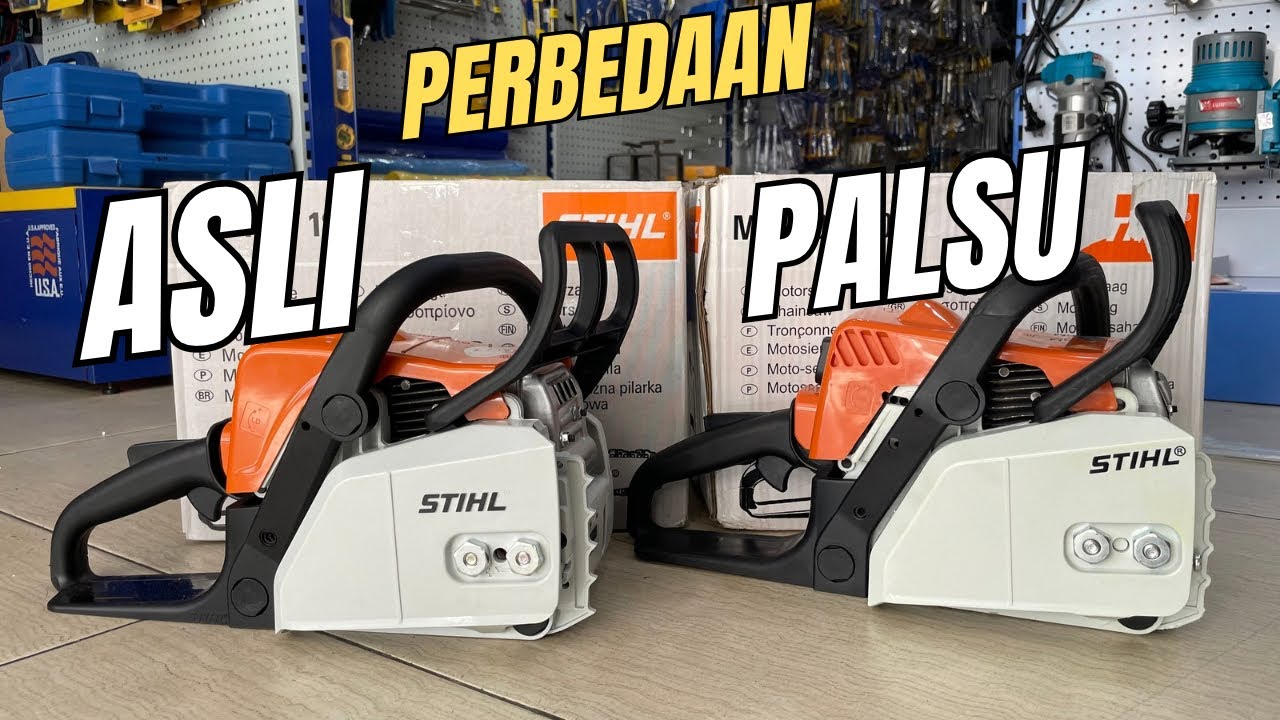 Perbedaan chainsaw stihl asli dan palsu
