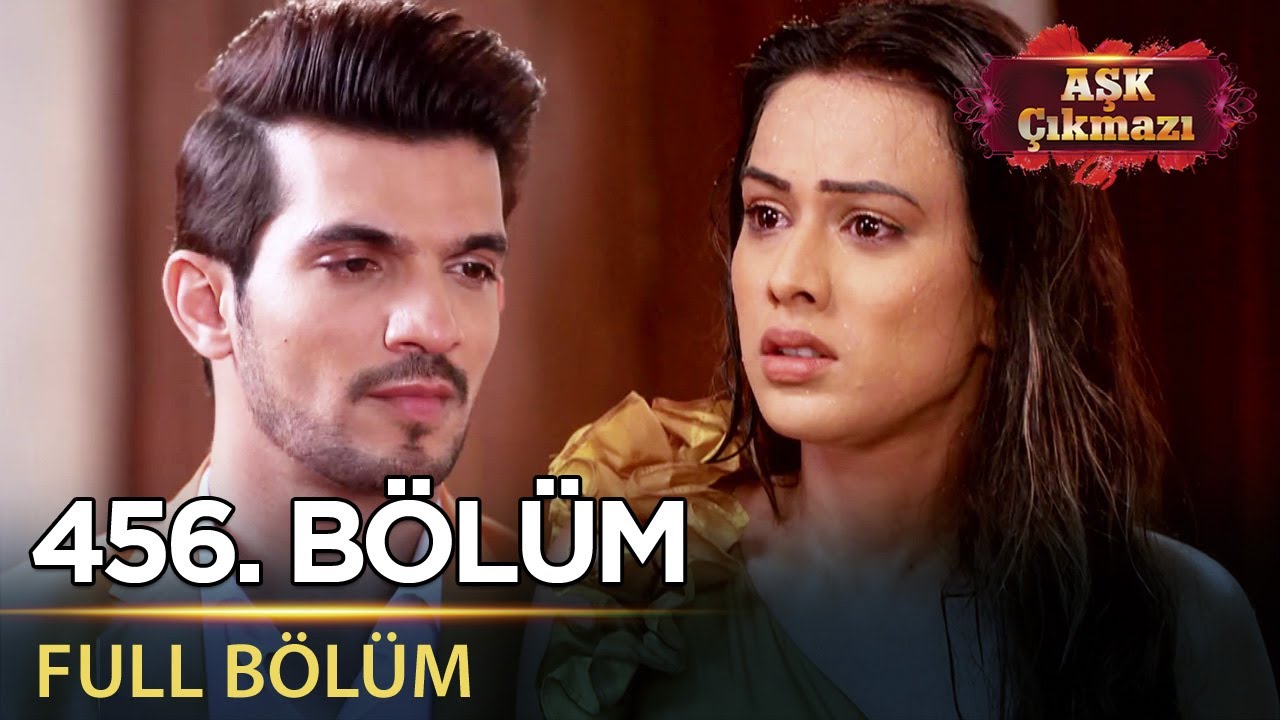 Aşk Çıkmazı - Hint Dizisi | 456. Bölüm
