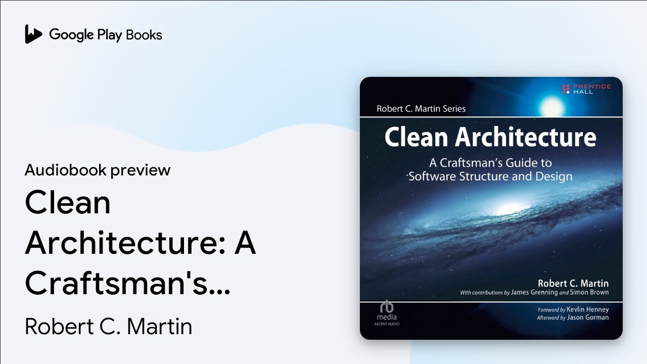 Clean Architecture: A Craftsman's Guide to… by Robert C. Martin · Audiobook preview