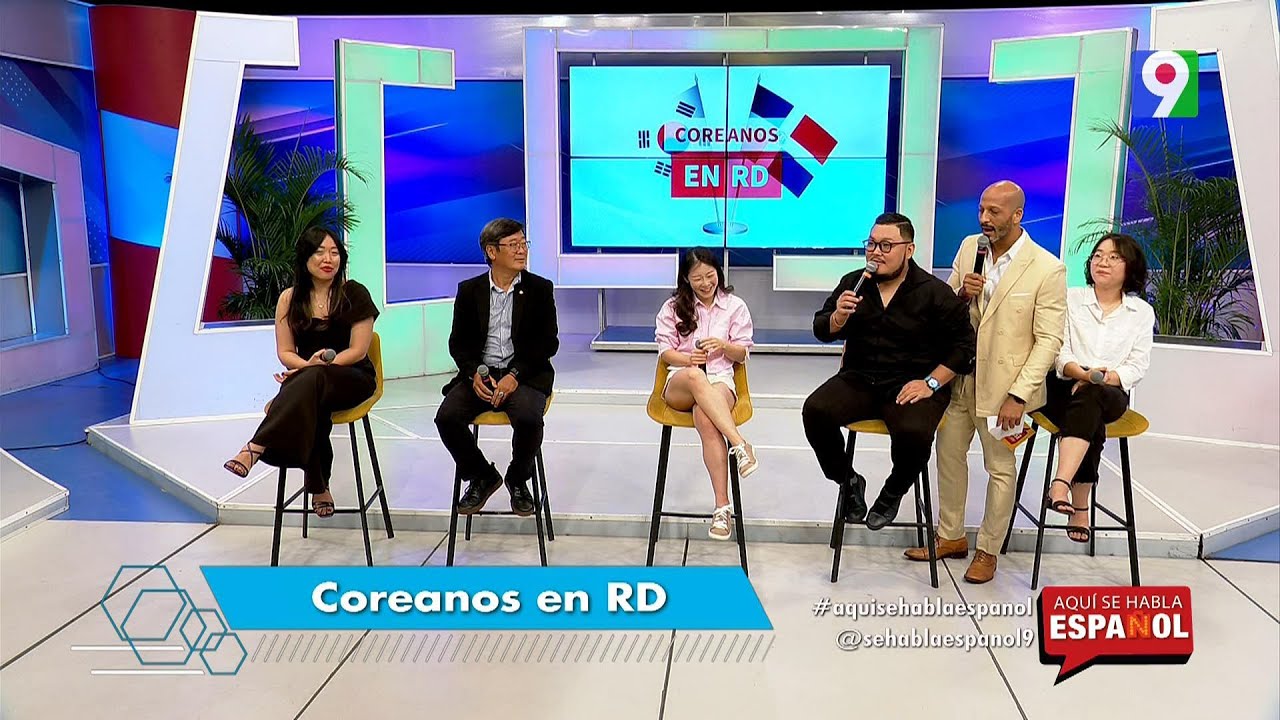 Coreanos enamorados de RD | Aquí se habla español