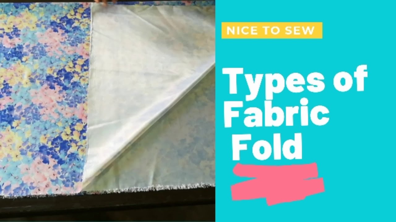 Types of Fabric Fold