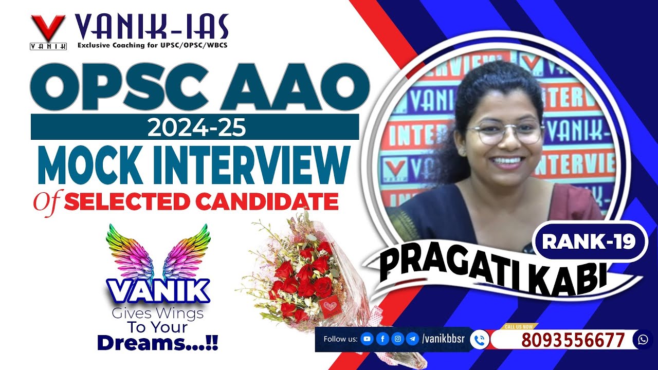 OPSC AAO Result 2024-25 | Pragati Kabi | Rank-19 | Mock Interview | Vanik IAS #vanik #opsc #opscaao
