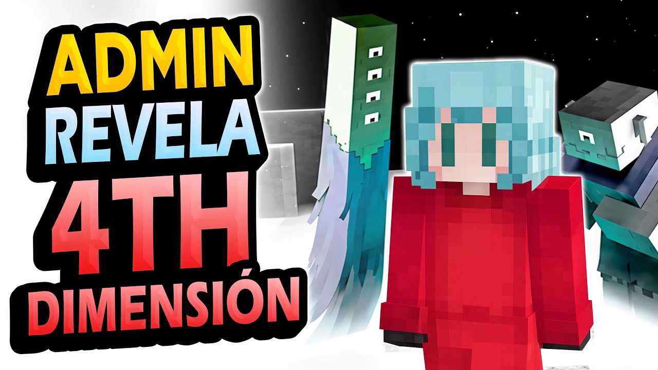 ADMIN reveals the 4th DIMENSION!!!
