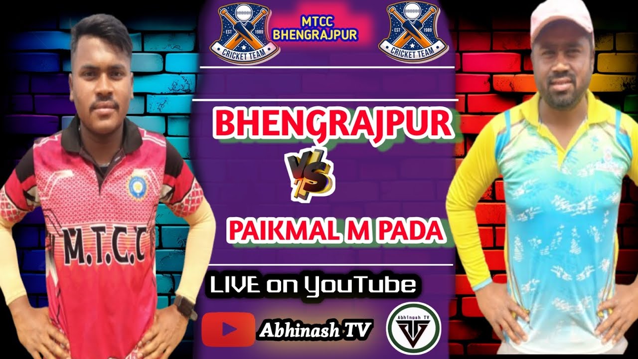 🛑LIVE🏆QF-4🏏 BHENGRAJPUR VS PAIKMAL🏏MTCC BHENGRAJPUR 