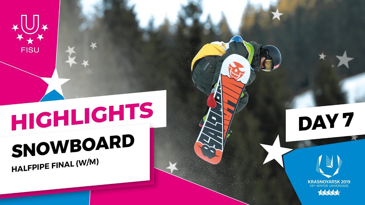 Highlights day 7 I Snowboard Halfpipe Final | Winter Universiade 2019