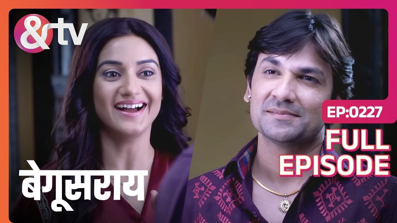 EP 227Begusarai- Индийское телешоу хинди - и телевидение