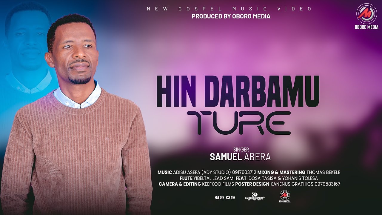 SAMUEL ABERA : HIN DARBAMU TURE