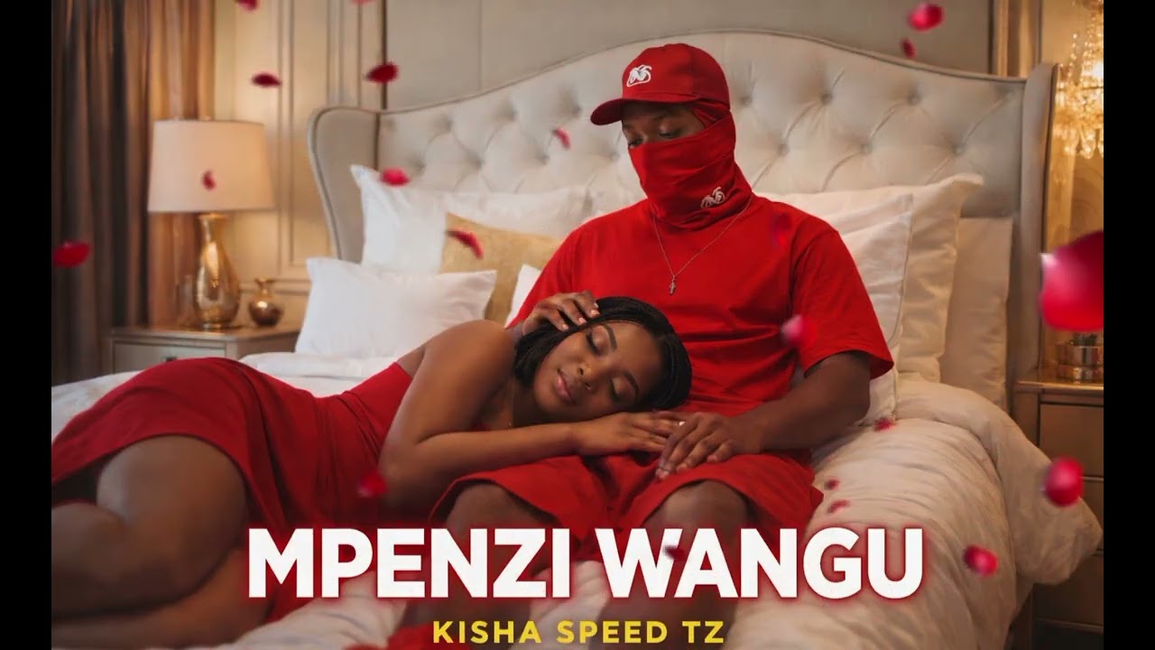 MPENZI WANGU - kisha speed tz (official music)