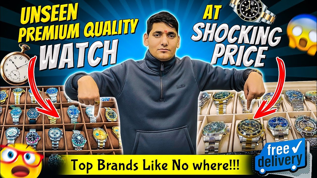 Premium Watches Price Hunt⌚✅|Rado|Hublot|Rolex|Boss|High copies Watches price|सस्तोमा आउने घडीहरु