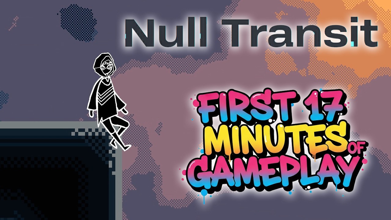 Null Transit (PC) | First 17 Minutes of Gameplay (No Commentary)