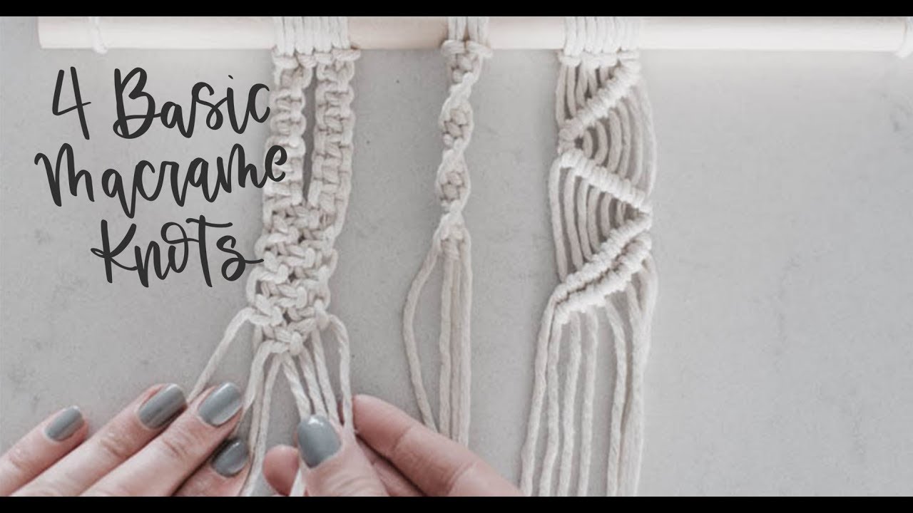 3 Basic Macrame Knots  (square knot, spiral knot, double half hitch + larks head)