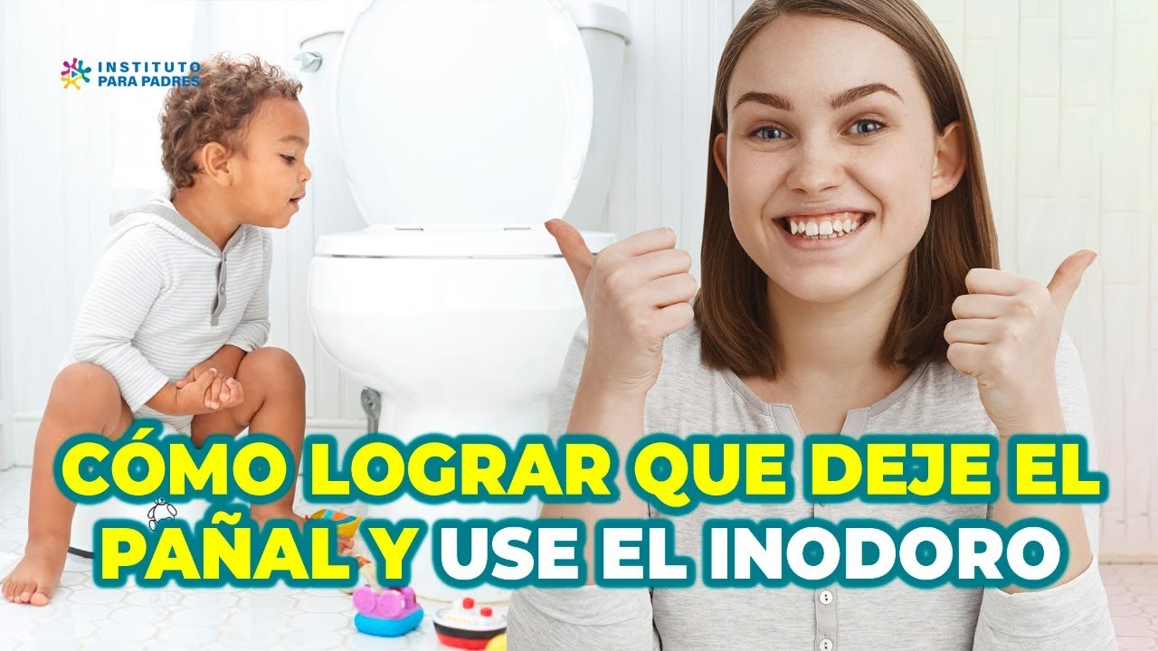 CUÁNDO Y CÓMO QUITAR EL PAÑAL - ESTRATEGIAS EFICACES Y SENCILLAS PARA QUE TU HIJO DEJE EL PAÑAL