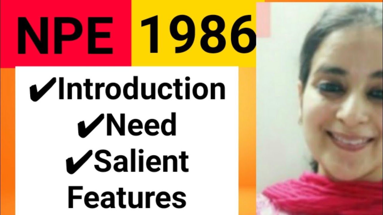 National Education Policy 1986 (Contemporary India) B.ed Notes