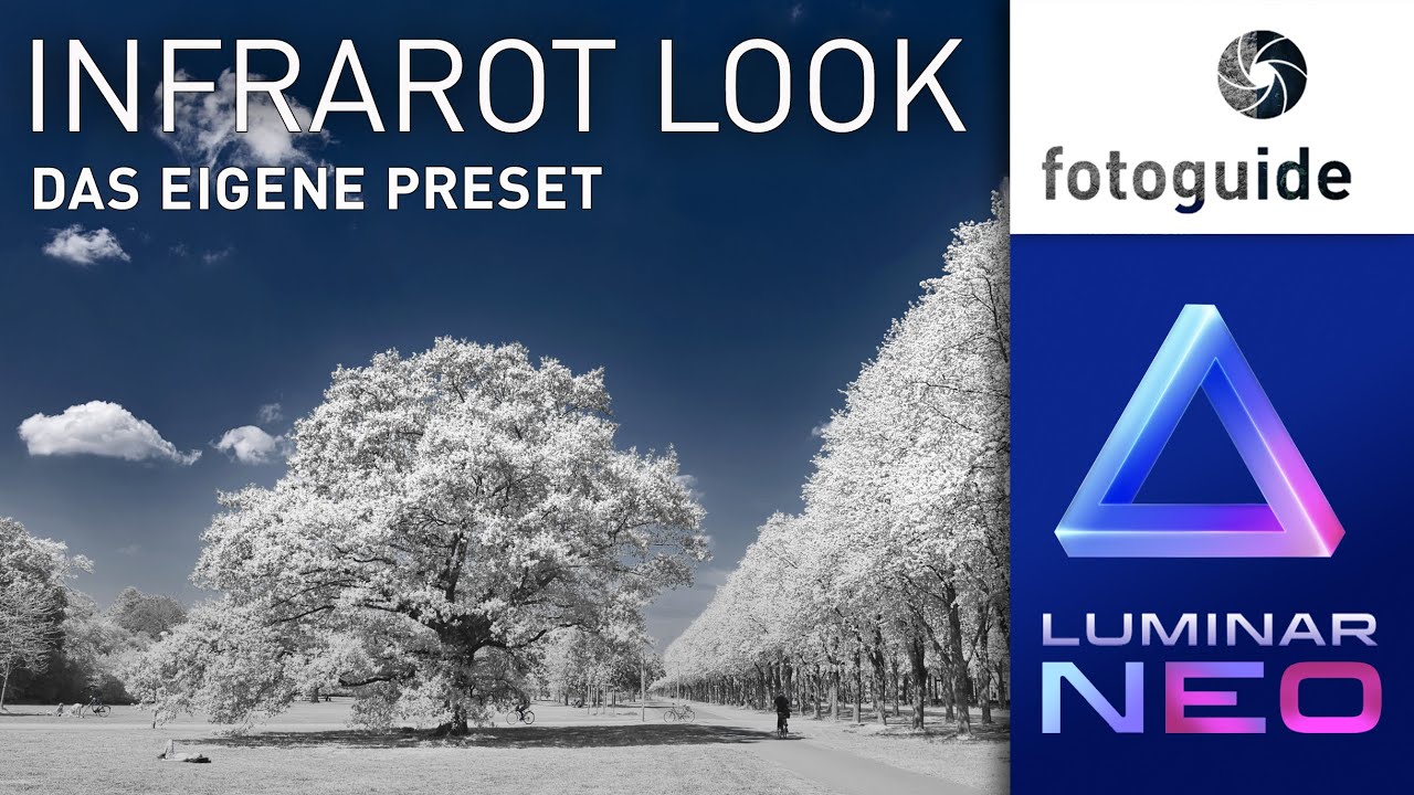Luminar NEO # : Das eigene Preset  ▲  INFRAROT LOOK