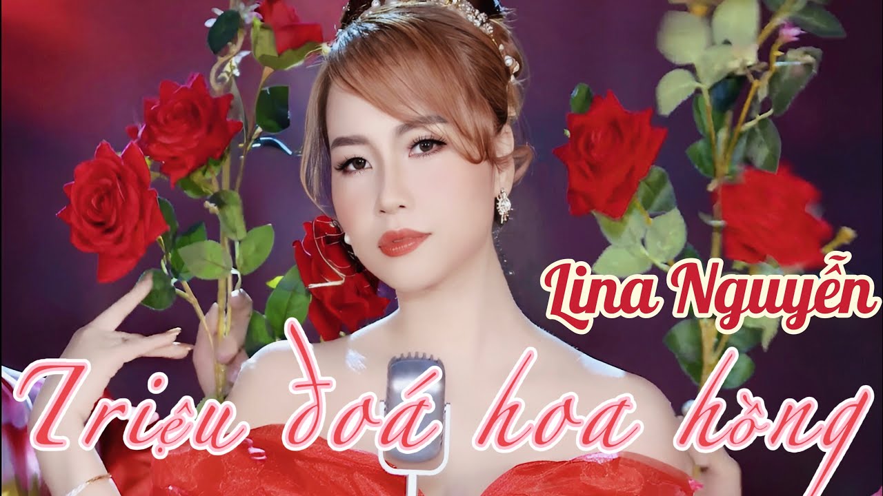 TRIỆU ĐO&Aacute; HOA HỒNG | LINA NGUYỄN đầy quyến rũ🌹Миллион алых роз