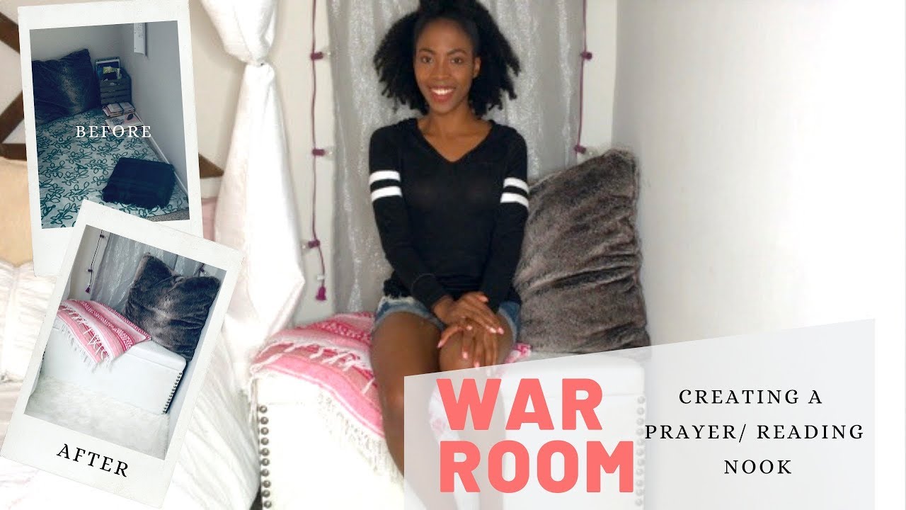 WAR ROOM| Creating My Prayer/ Reading Nook Decor